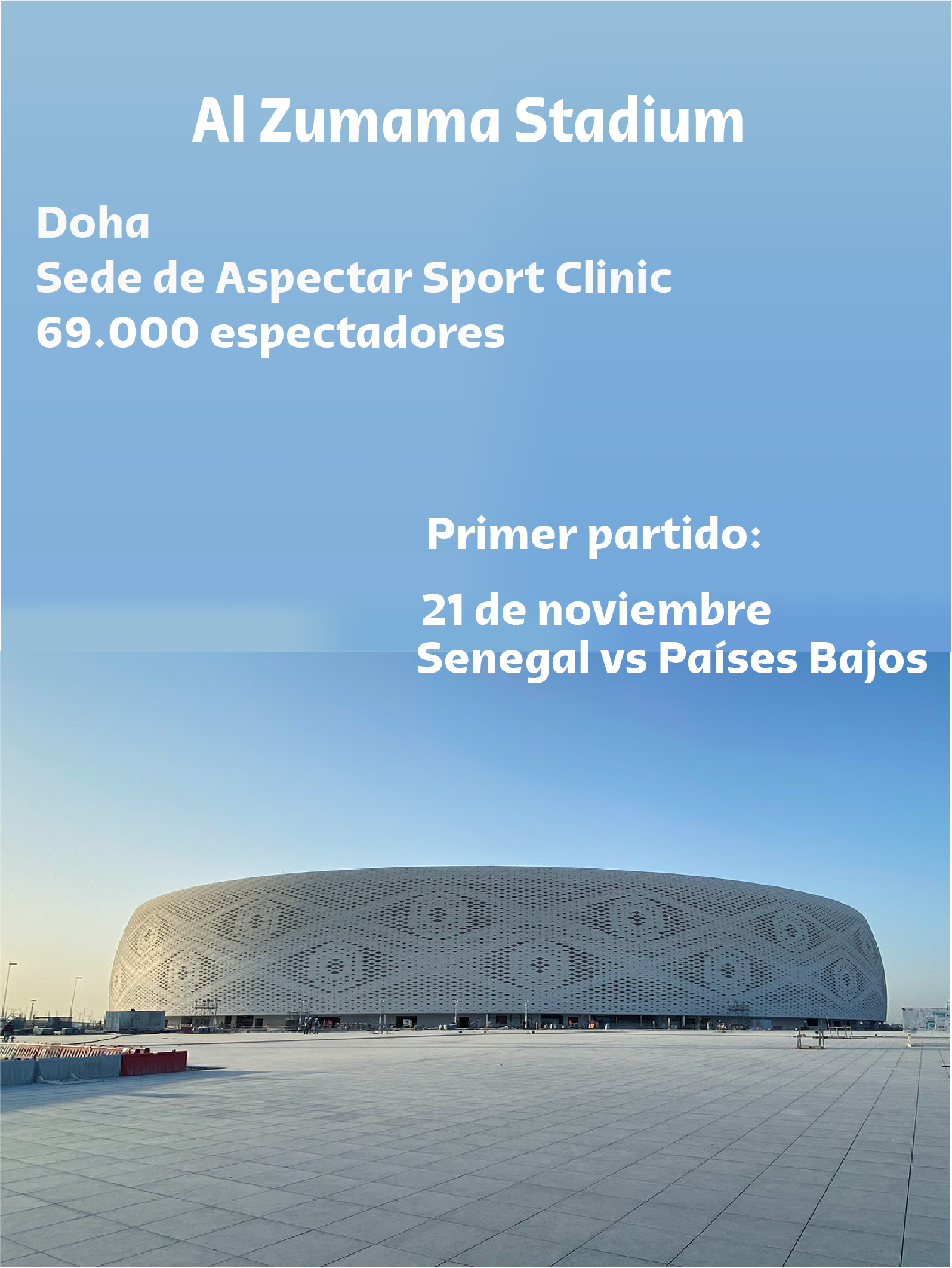 Frontera Digital, Mundial Qatar 2022, Al Zumama Stadium